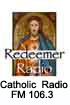 Click here to visit the Redeemer Radio Website.